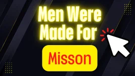 Most Men Have Never Responding To Adventure Call